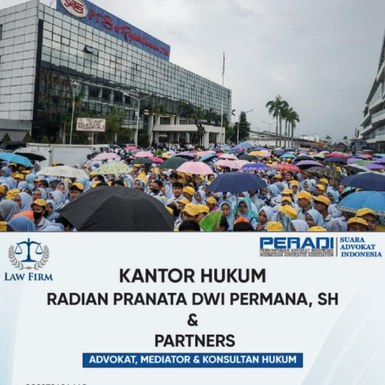 PT Sritex Resmi diTutup Buntut Kepailitan, Begini Menurut Sudut Pandangan praktisi hukum Radian Pranata Dwi Permana, SH