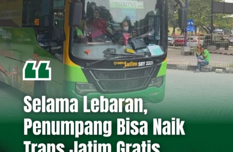 Pemprov Jatim Gratiskan Bus Trans Jatim di Hari Pertama Lebaran 2026