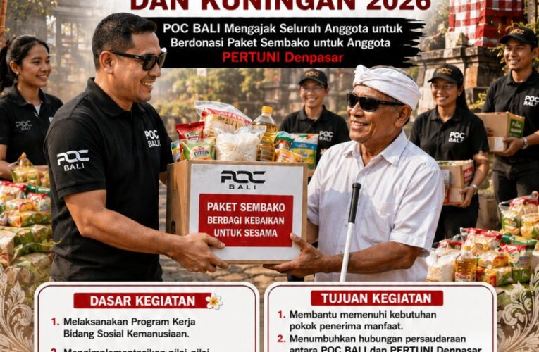 POC Bali Ajak Masyarakat Berbagi Sembako untuk Pertuni Denpasar Sambut Galungan dan Kuningan 2026