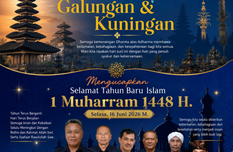 POC Bali Ucapkan Selamat Hari Raya Galungan, Kuningan, dan Tahun Baru Islam 1448 H
